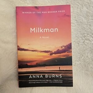 💙3/$25💙Milkman by Anna‎ Burns Softcover